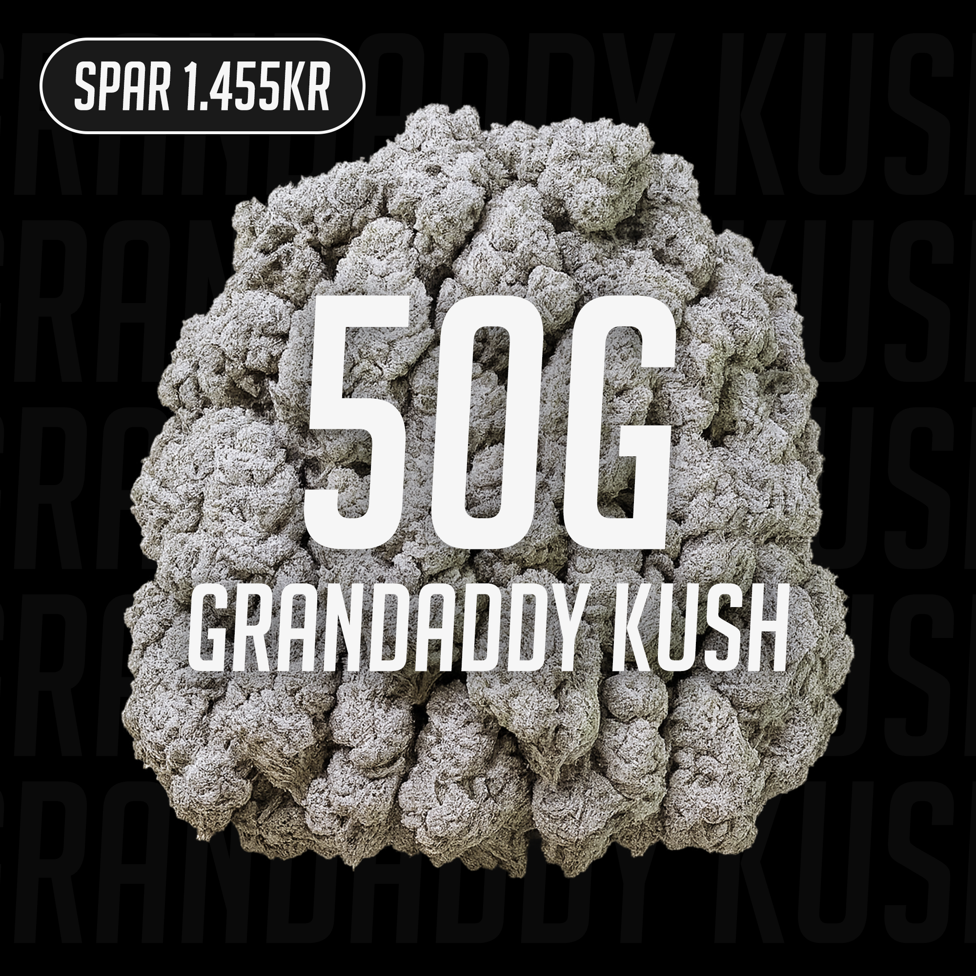 Grandaddy Kush - 18% THCA 50G