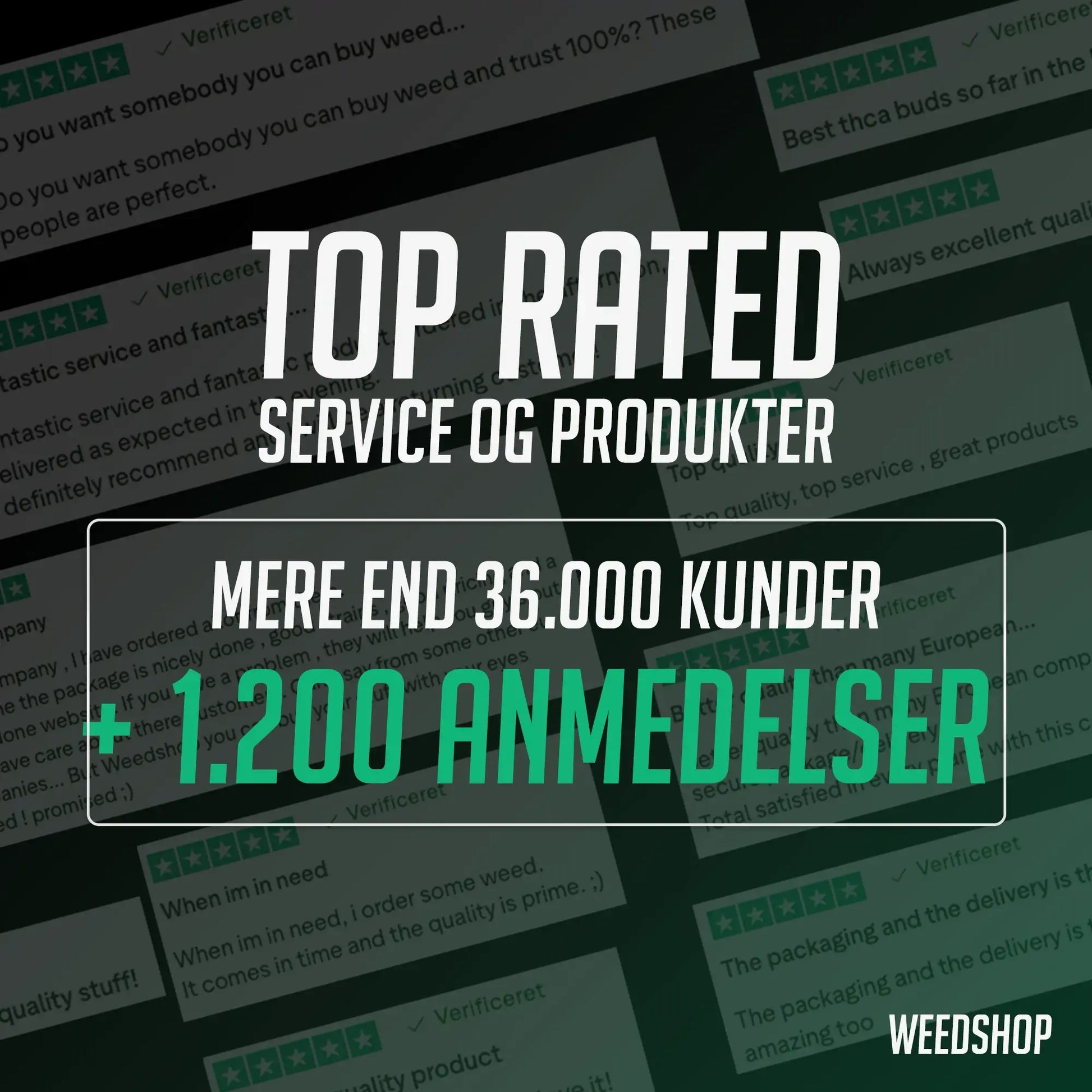 Top rated service and cannabis products